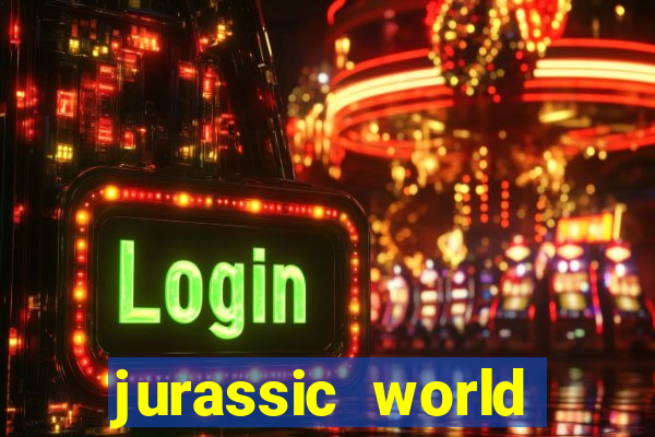 jurassic world dinheiro infinito 2024